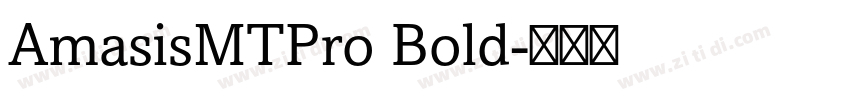 AmasisMTPro Bold字体转换